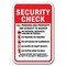 Signmission Safety Sign, 12 in Height, Aluminum, Security Check - S Chec A-1218 Security Check - S Chec - alternate 1
